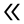 doubleLeft